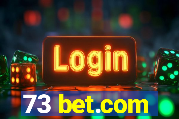 73 bet.com